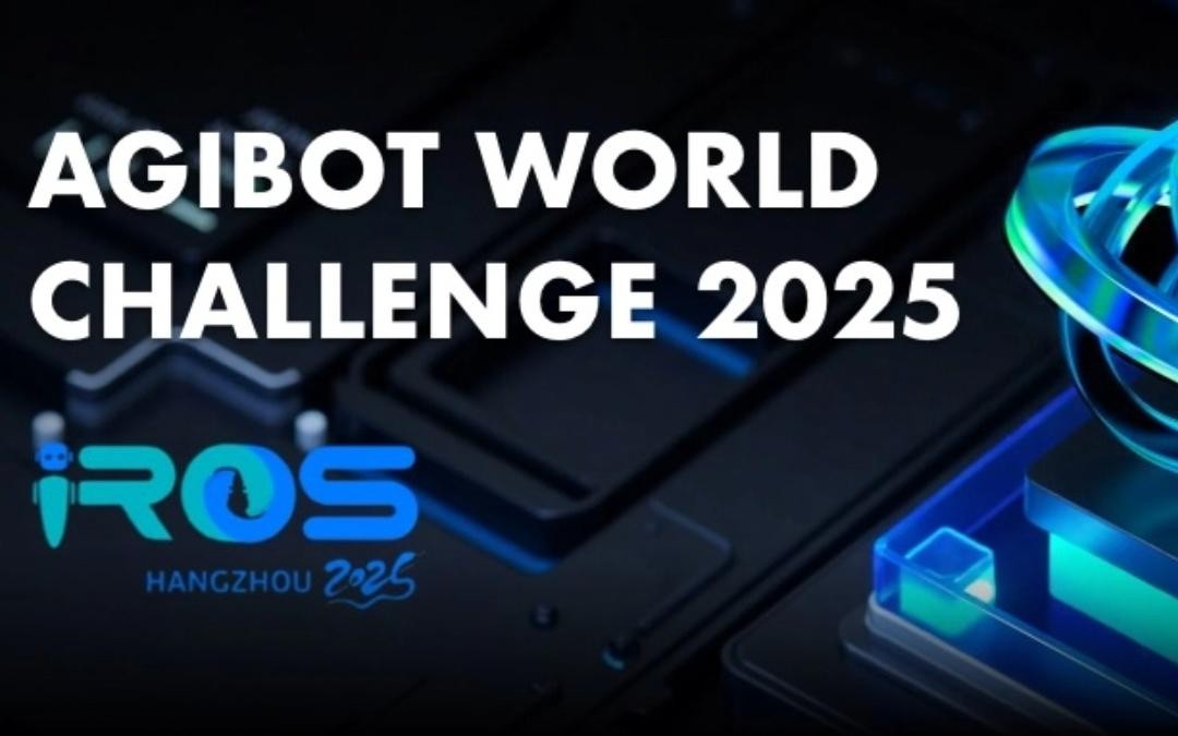 海洋之神590线路主办｜全球顶尖机器人赛事AgiBot World Challenge@IRO...